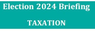 Election 2024 Taxation